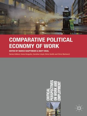cover image of Comparative Political Economy of Work